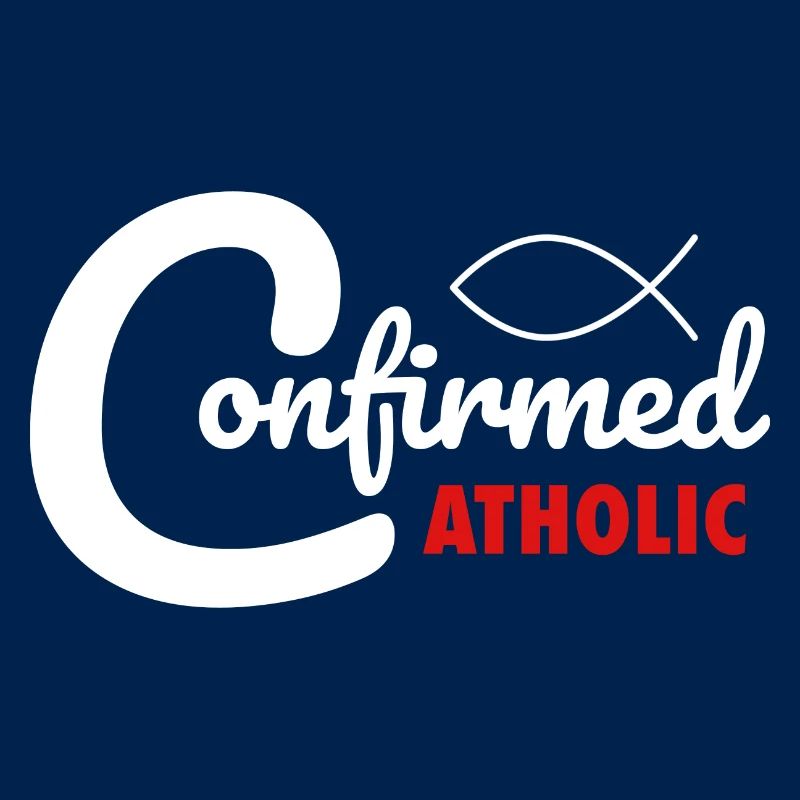 Catholic Confirmation Confirmed Catholic