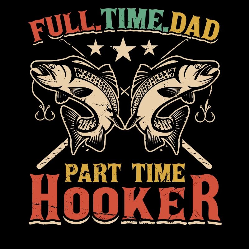 Full Time Dad Part Time Hookers