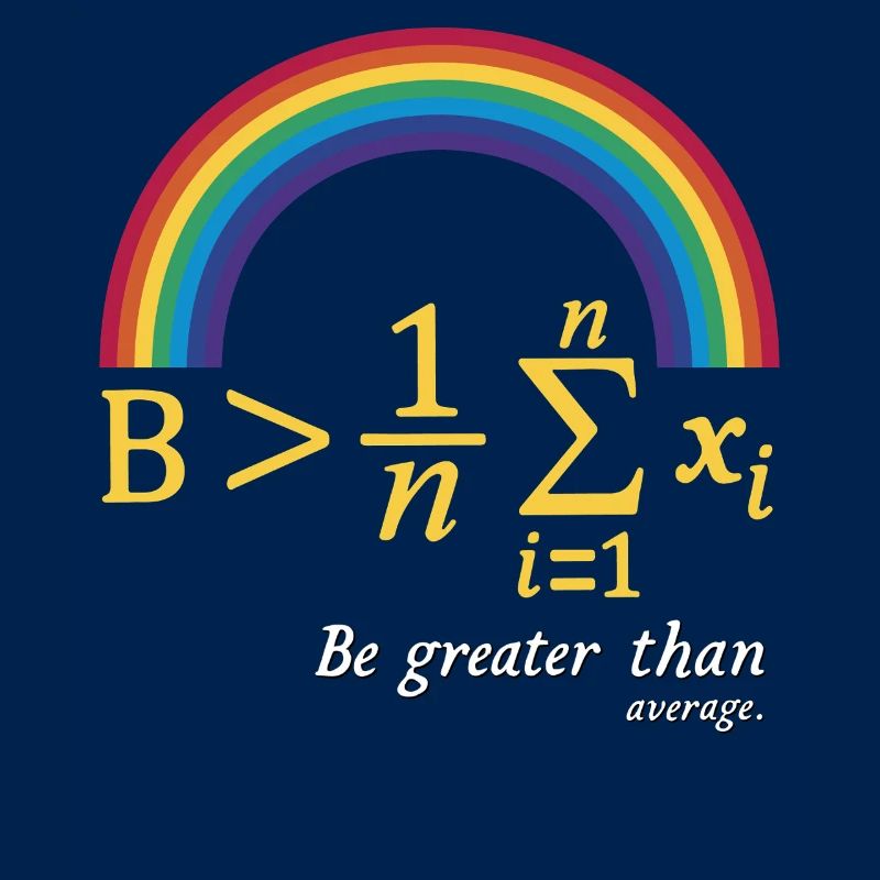 Math Pun – Be Greater Than Average