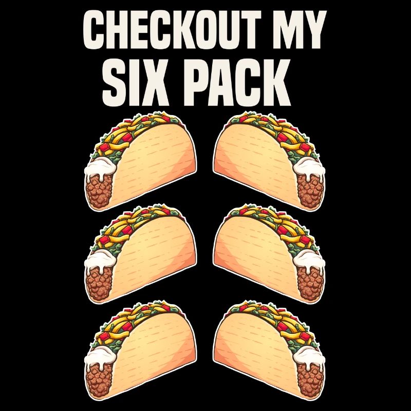 taco checkout my six pack