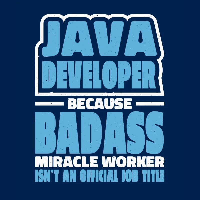 Java Developer Badass