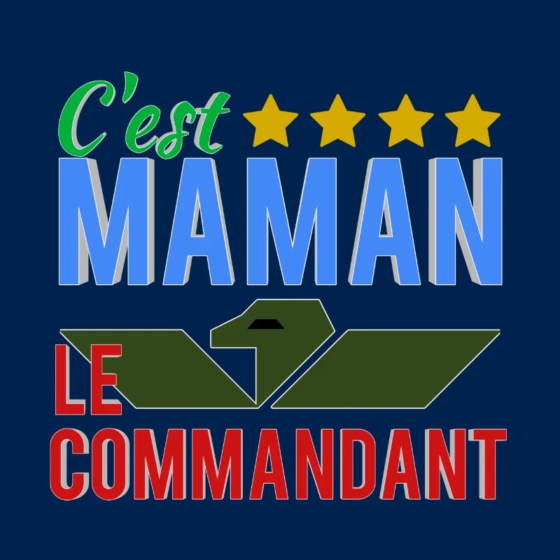 C'est maman le commandant