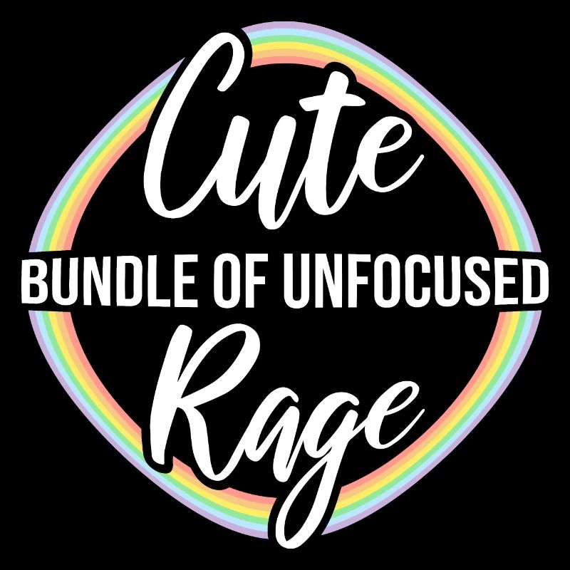 Funny Cute Bundle Of Unfocused Rage Rainbow Goth