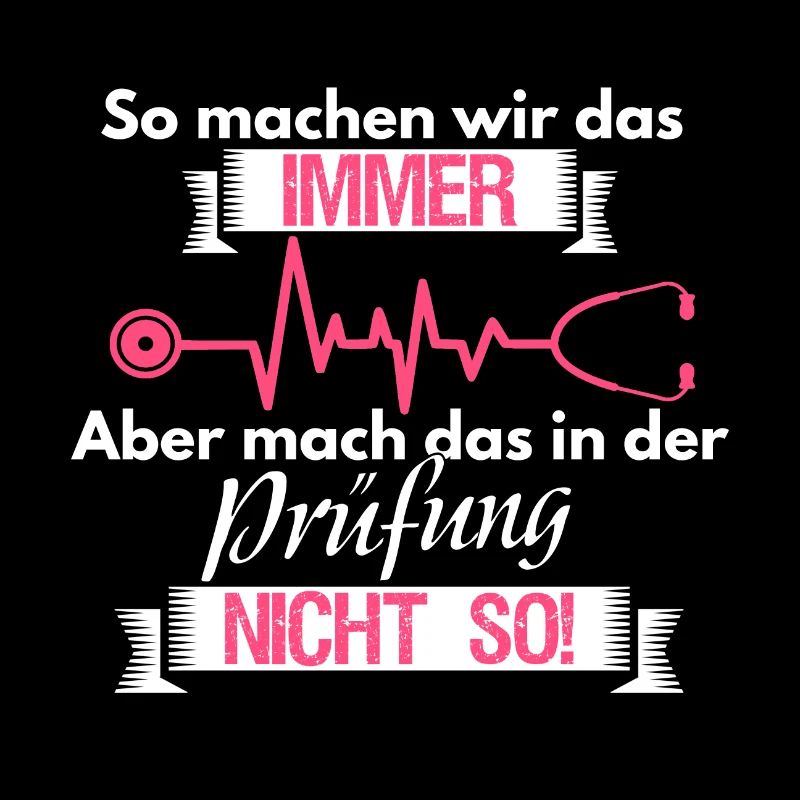 Krankenschwester Pfleger Spruch Prüfung Geschenk