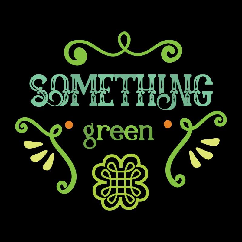 quelque chose de vert