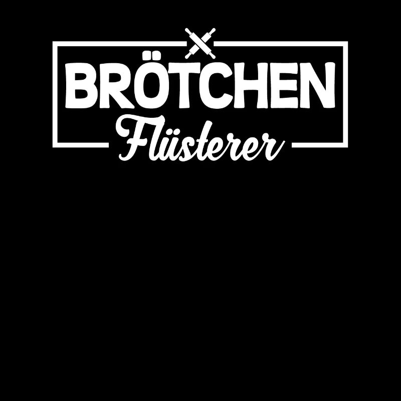 Brötchen Flüsterer