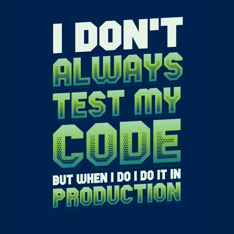 Je teste mon code en production