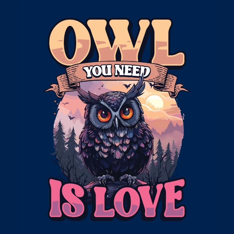 Owl You Need Is Love Eule