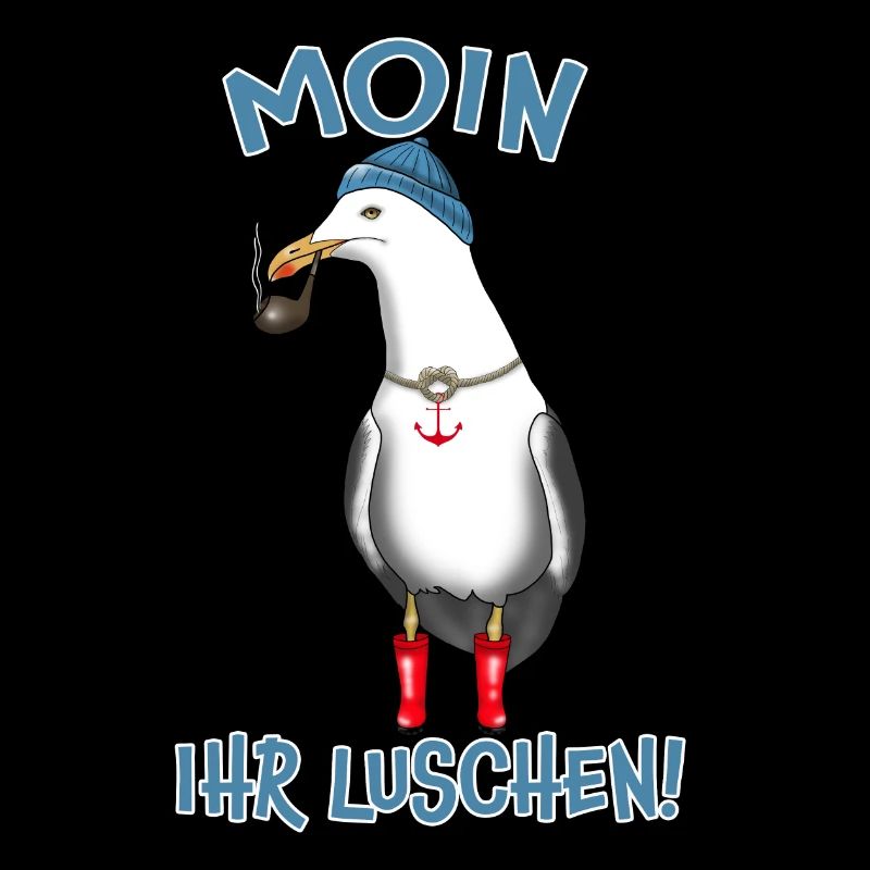 Möwe MOIN IHR LUSCHEN!