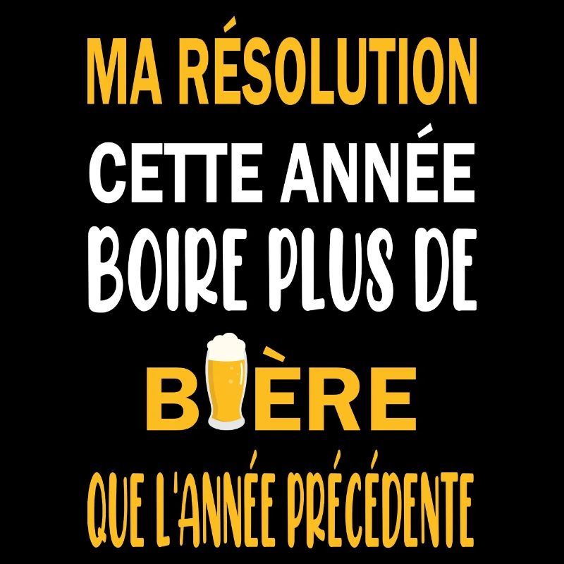 Ma résolution cette année boire plus de bière