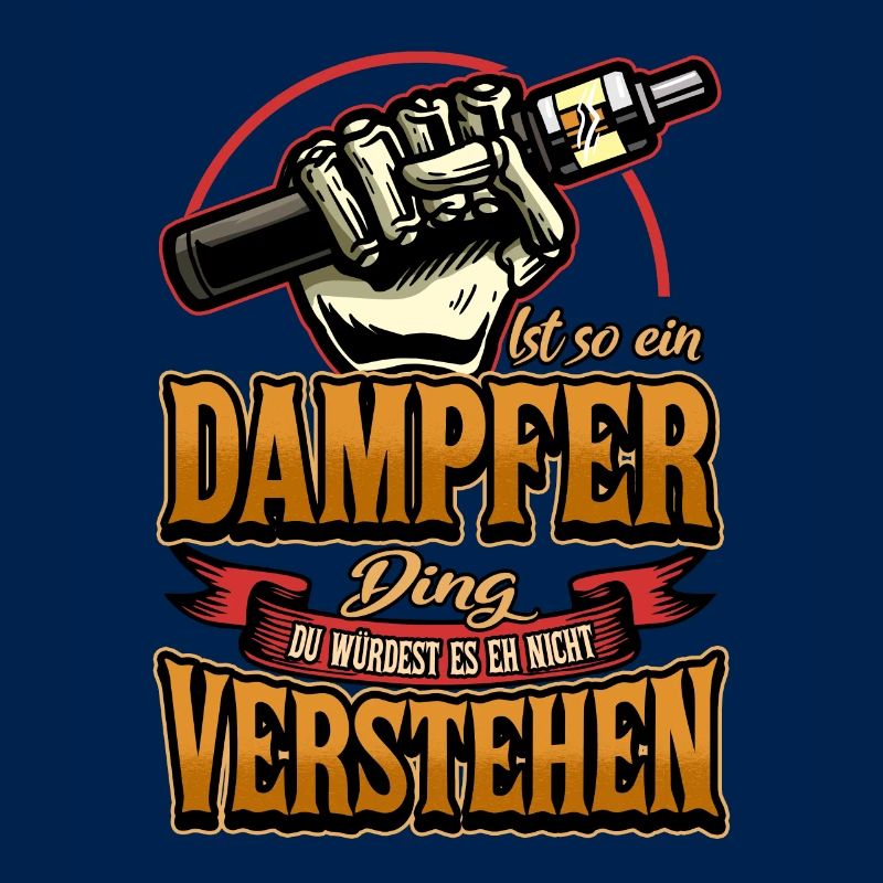 Vape Dampfer E Zigarette Spruch Vaping Geschenk