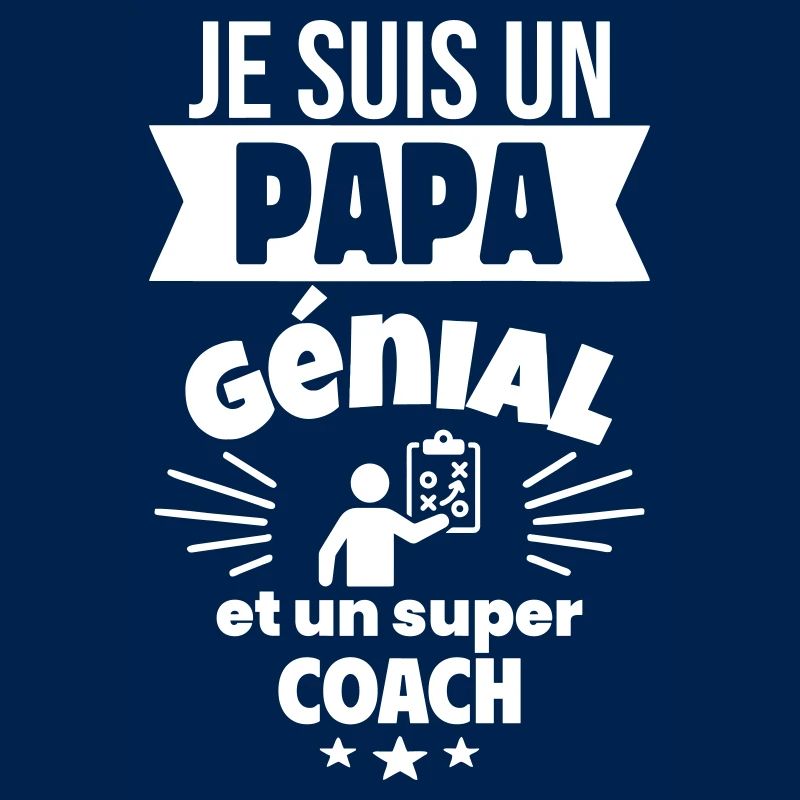 Papa génial & coach – idée fête des pères