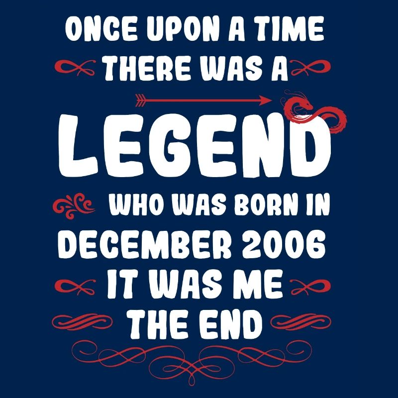 Es war einmal eine Legende. Dezember 2006 Geburtst