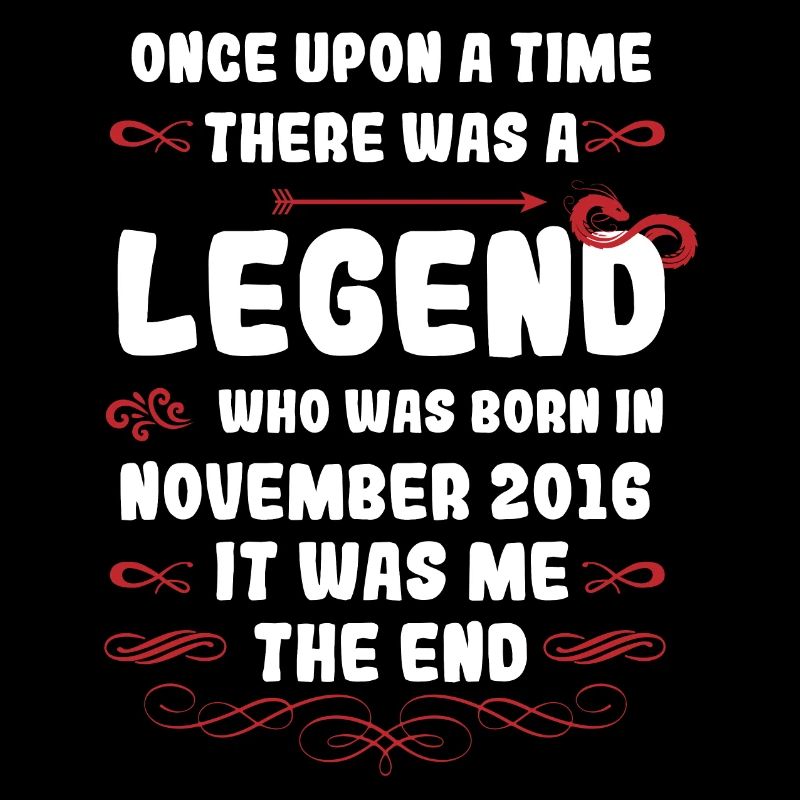 Es war einmal eine Legende. November 2016 Geburtst