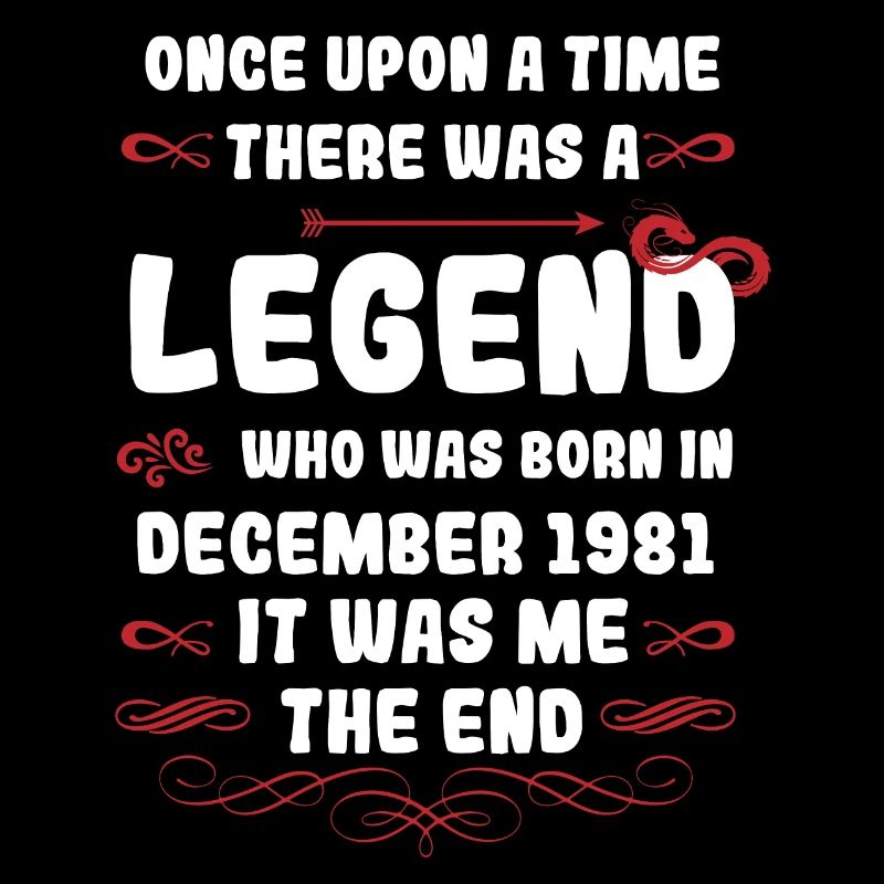 Es war einmal eine Legende. Dezember 1981 Geburtst