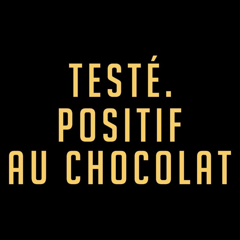 testé | positif au chocolat