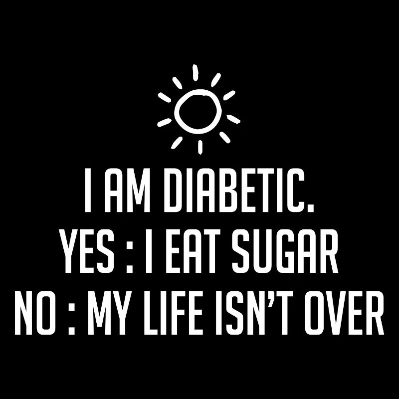 i am diabetic