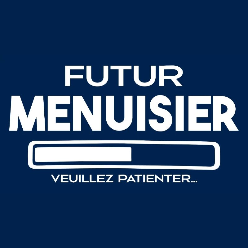 Futur Menuisier - Idée de Cadeau Menuisier