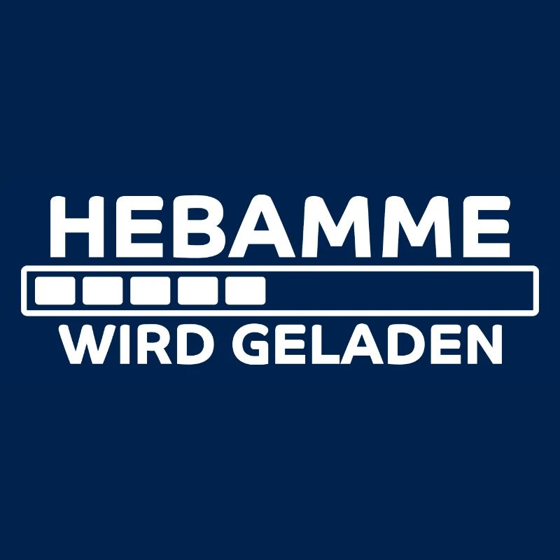Hebamme Spruch Beruf Lustiges Hebammen Geschenk
