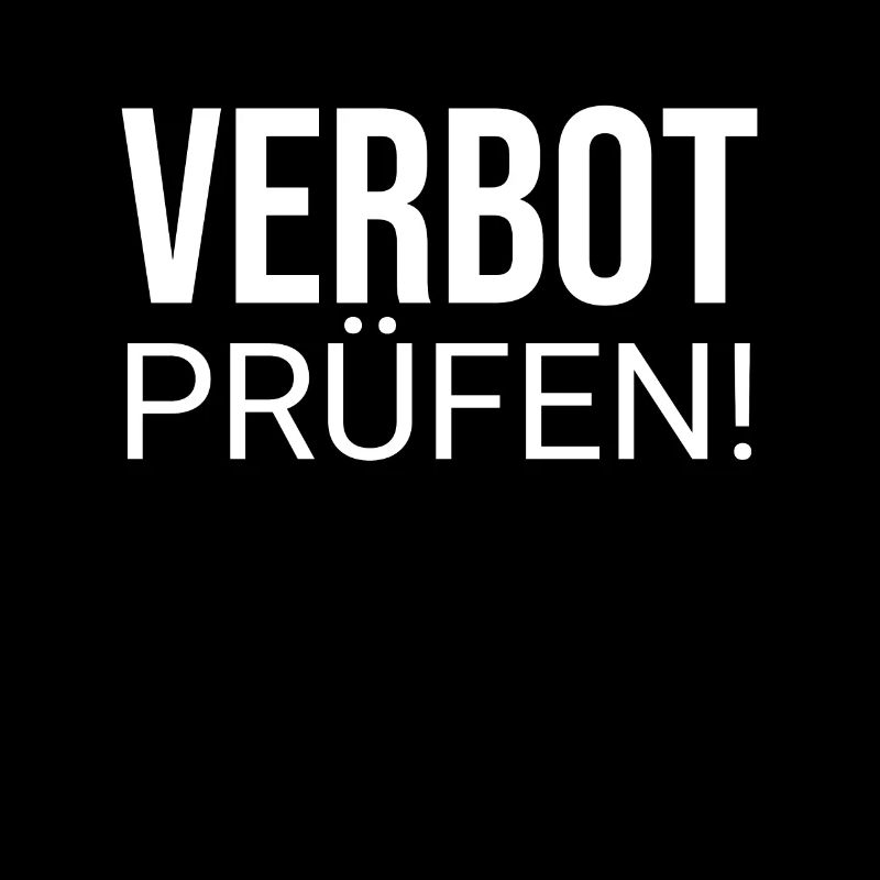 Verbot Prüfen