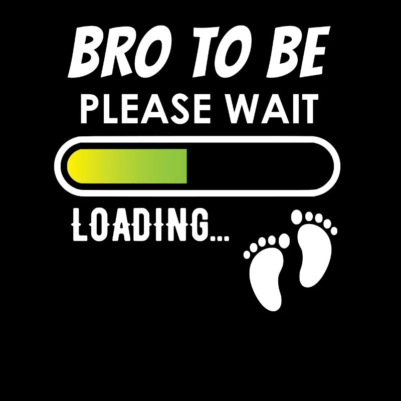Bro to be, please wait, loading