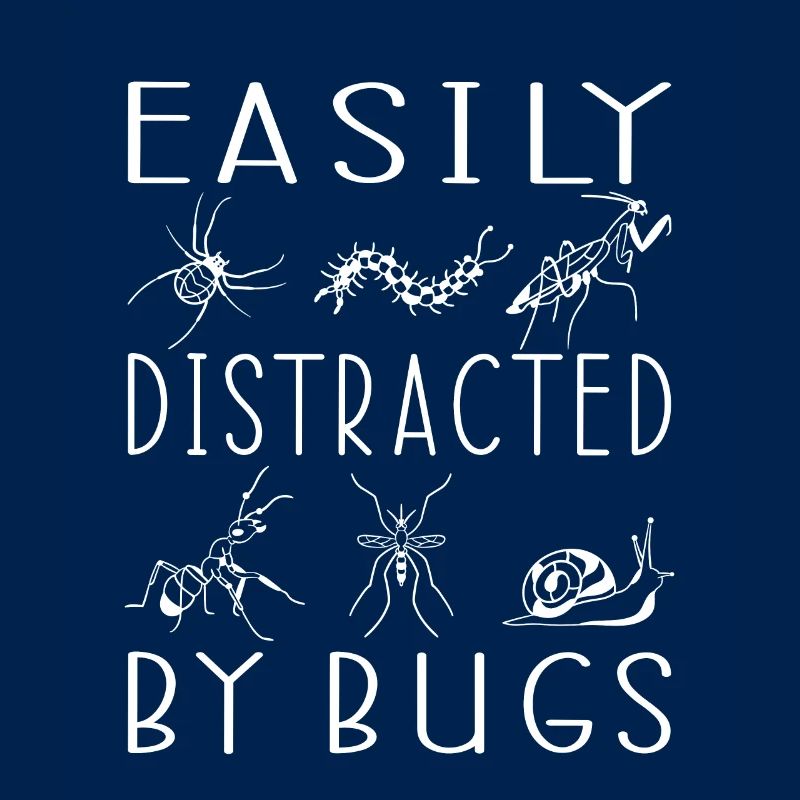 Easily Distracted By Bugs Gift Insects