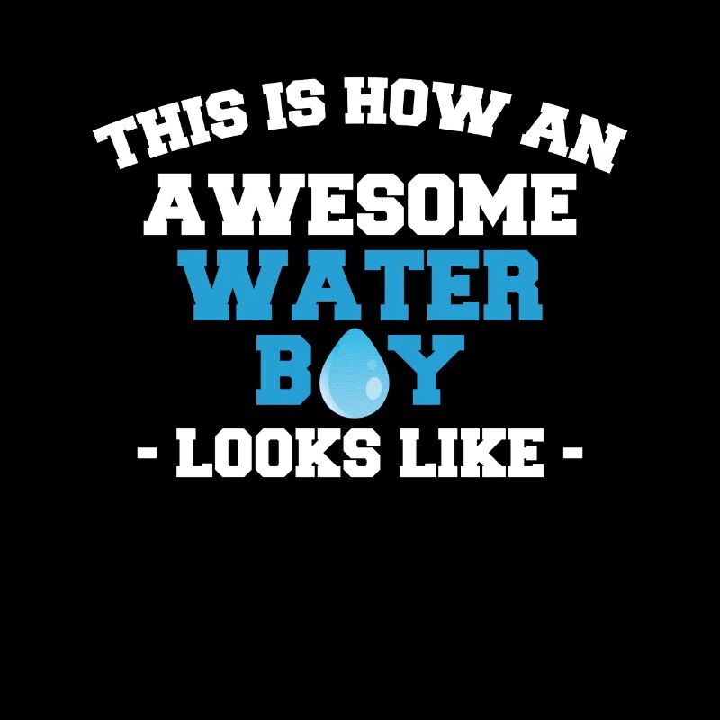 This Is How An Awesome Waterboy Looks Like