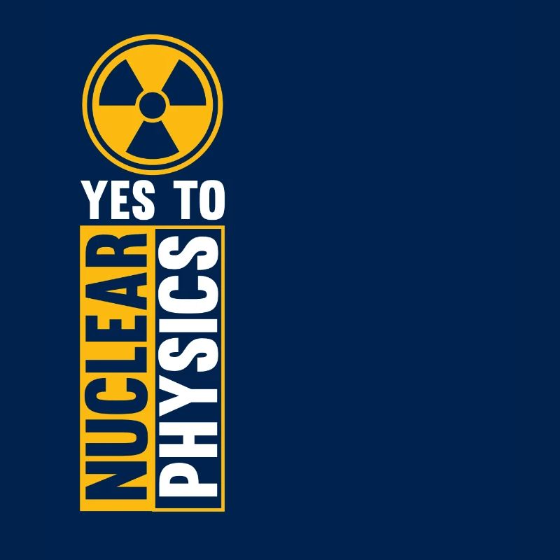 Physics Phyiker Nuclear Physics