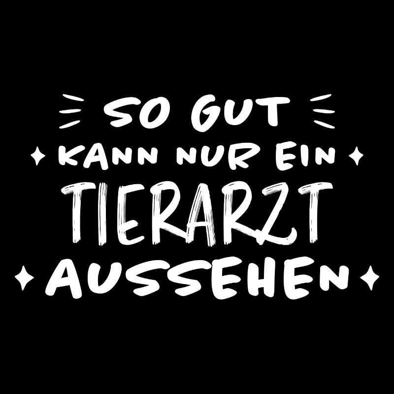 Tierarzt Lustige Spruch Beruf Tierarzt Geschenk
