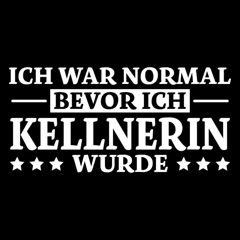 Kellnerin Spruch Kellner Beruf Kellnerin Geschenk