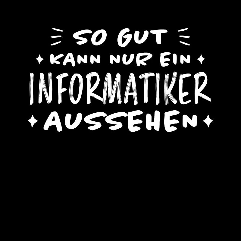 Informatiker Lustig Spruch Programmierer Geschenk