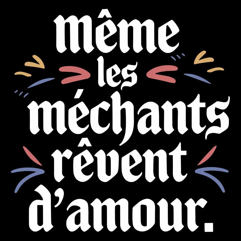 Même les méchants rêvent d'amour