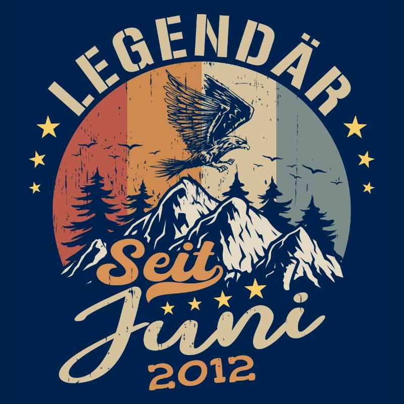 Legendär seit Juni 2012 - Geburtstag 2012