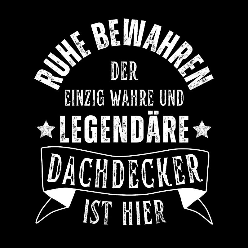 Legendärer Dachdecker Beruf