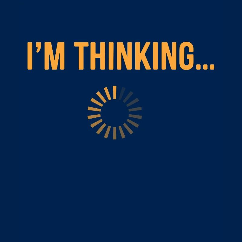 I'm thinking please wait funny nerd loading brain
