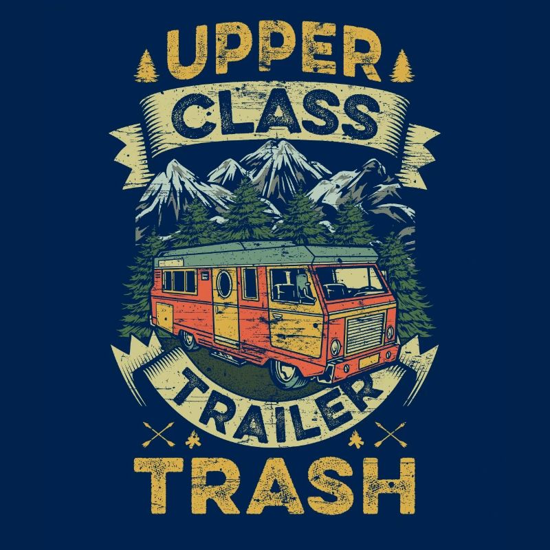 Upper Class Trailer Trash Camping Teas