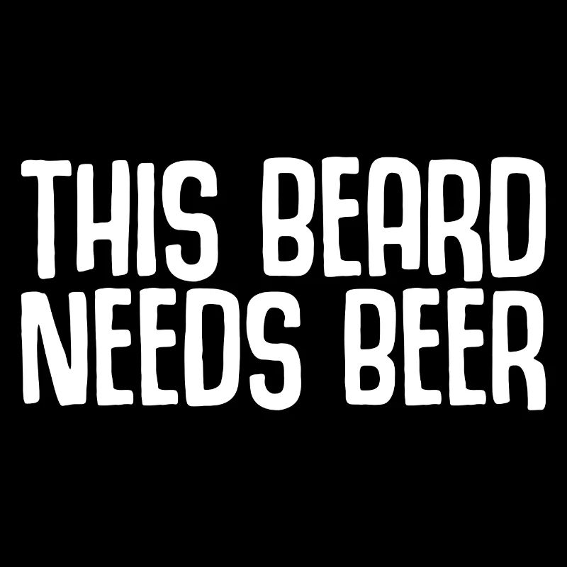 This Beard Needs Beer 2