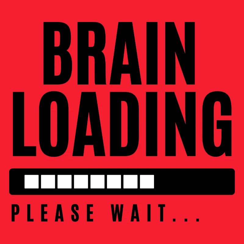Brain Loading Please Wait