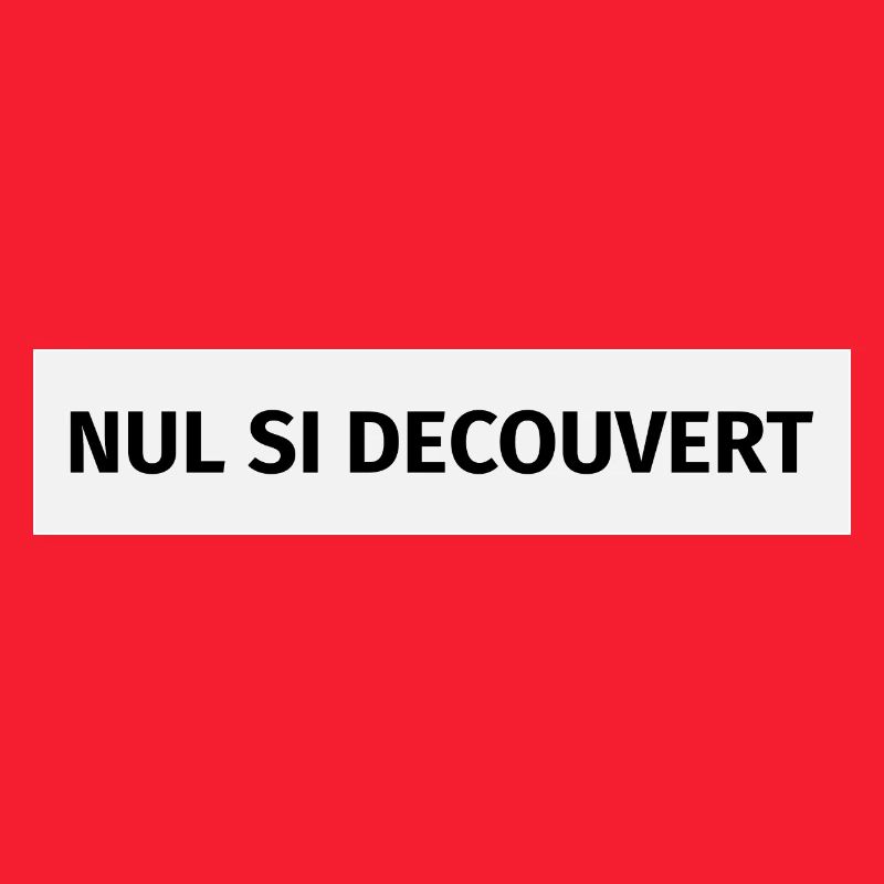 Nul si découvert