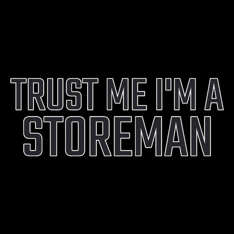 Storeman, Faites-moi confiance