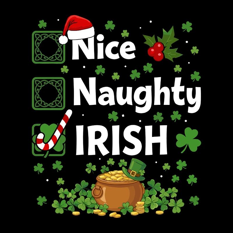 Nice Naughty Irish St Patrick