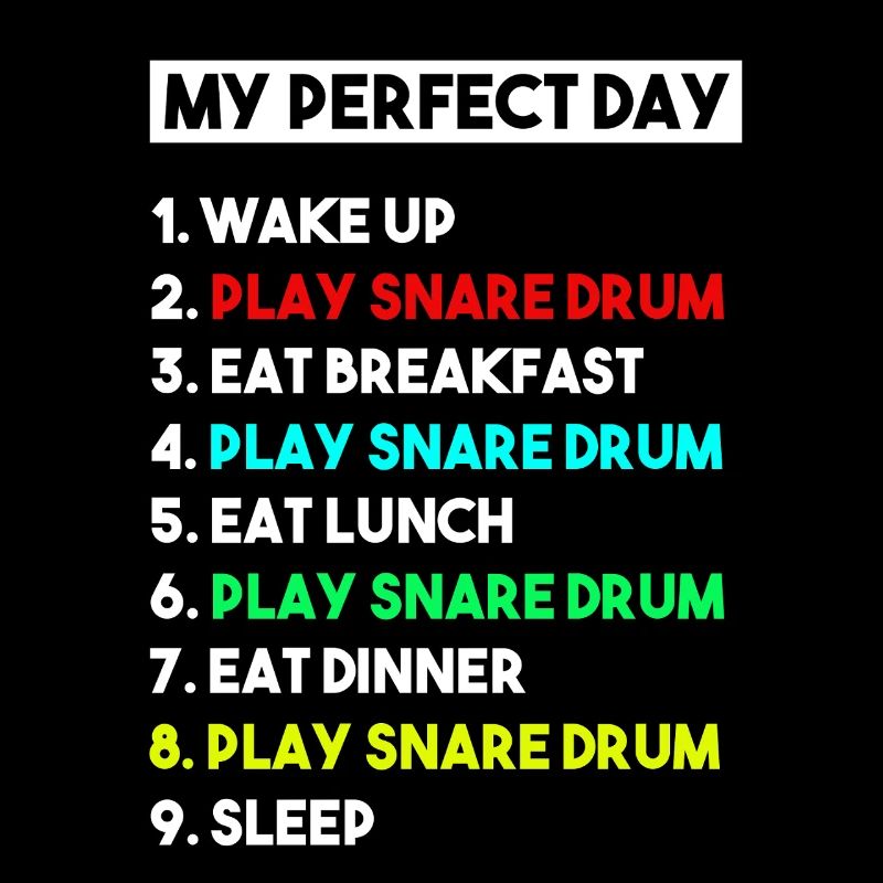 Mein perfekter Tag Snare-Drum-Musiker-Percussion