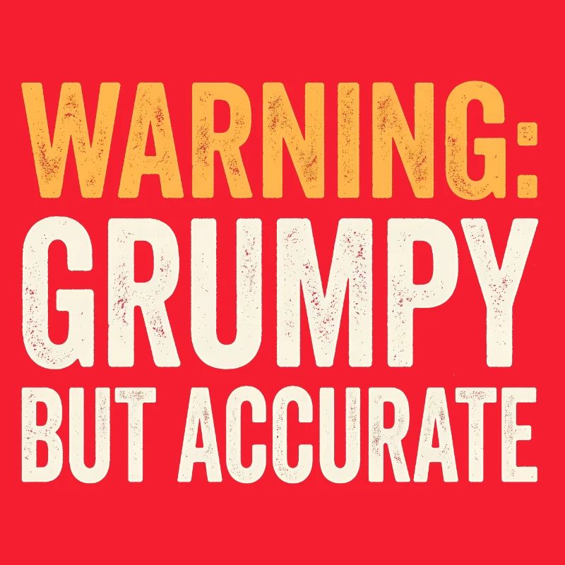 Attention: More grumpy, but more apt and funny