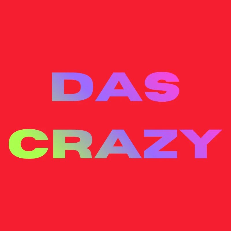 Das Crazy