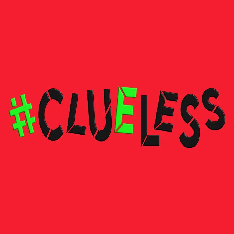 #clueless no plan idealess planless directionless