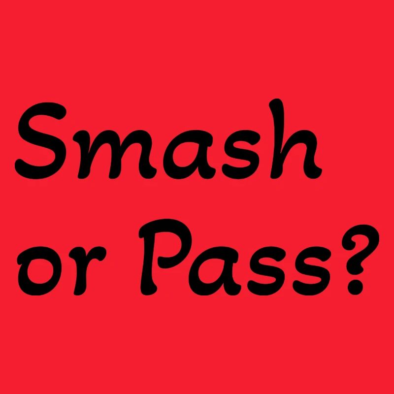 Smash ou Pass