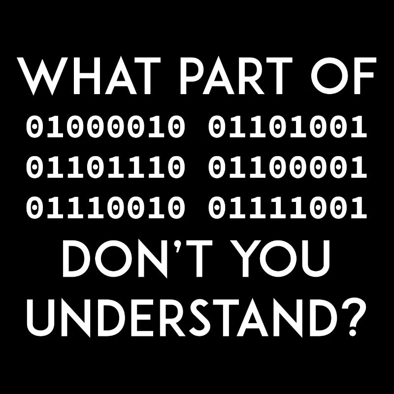 Binary Code Funny saying Nerd geek Programmer IT