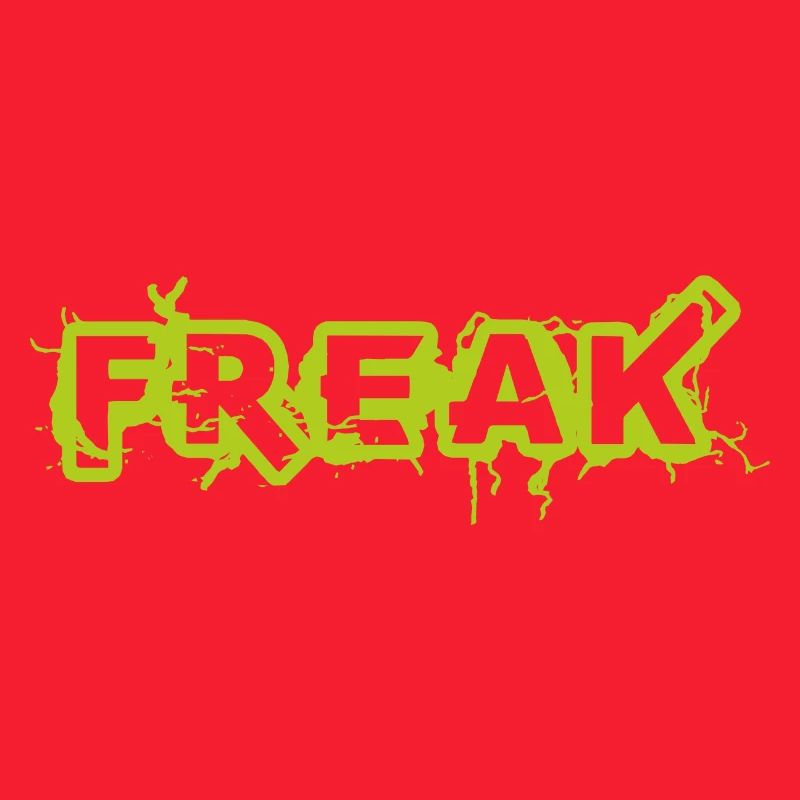 Freak Spruch Sprüche Geschenkidee