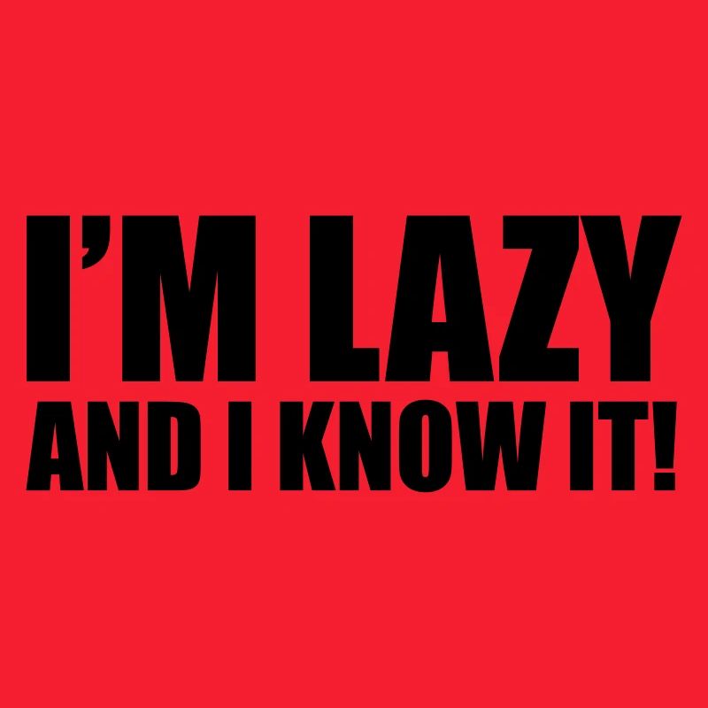 Lazy