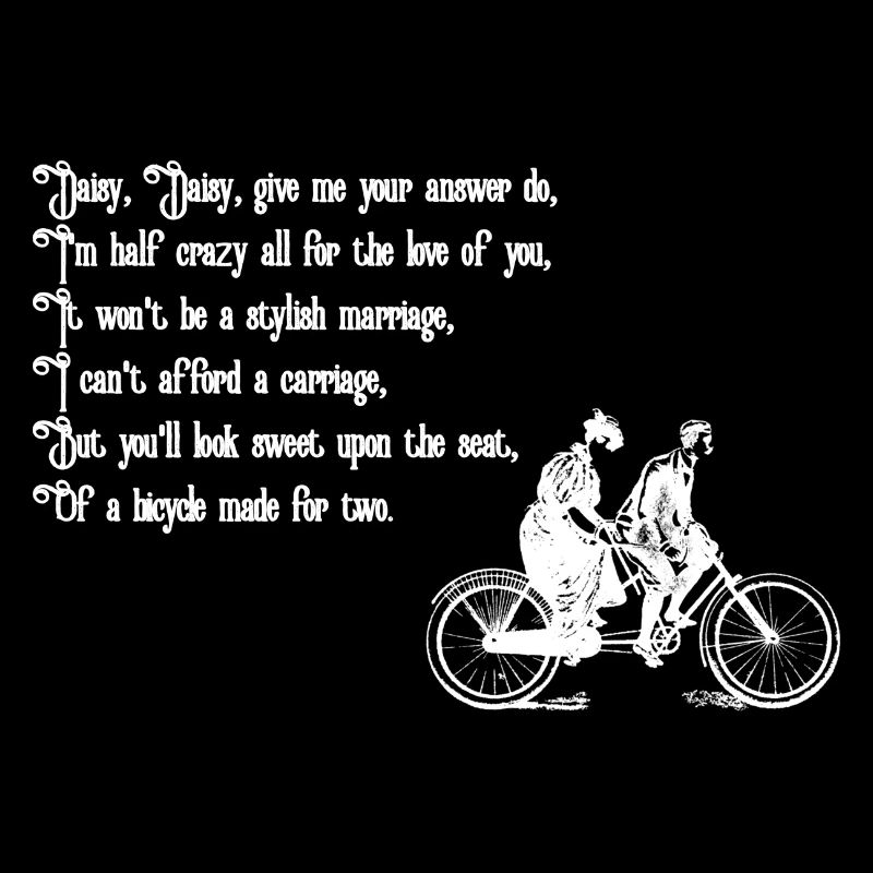 Daisy Daisy (texte blanc)